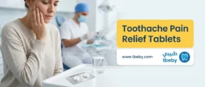 Toothache Pain Relief Tablets: Best Options and Practical Tips
