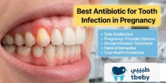Best Antibiotic for Tooth Infection in Pregnancy 2026